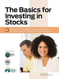 The Basics for Investing in Stocks